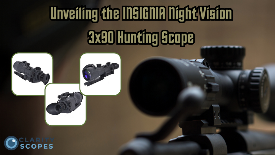 Unveiling the INSIGNIA Night Vision 3x90 Hunting Scope: Conquer the Dark with Precision