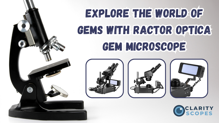 Explore the World of Gems with RACTOR OPTICA Gem Microscope: A Detailed Review